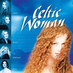 Álbum Celtic Woman de Celtic Woman