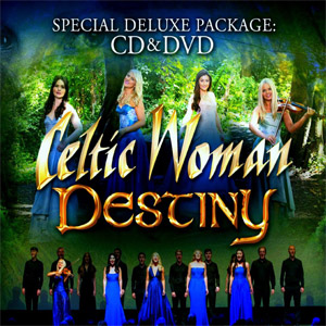 Álbum Destiny (Deluxe Edition) de Celtic Woman