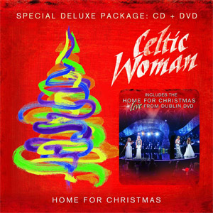 Álbum Home For Christmas (Deluxe Edition) de Celtic Woman