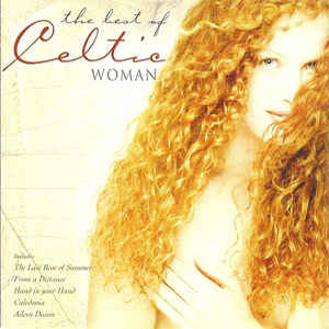 Álbum The Best Of Celtic Woman de Celtic Woman