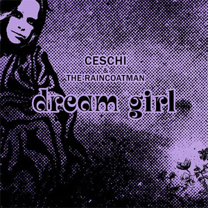 Álbum Dream Girl de Ceschi