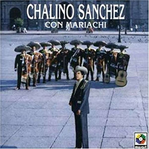 Álbum Chalino Sánchez Con Mariachi de Chalino Sánchez