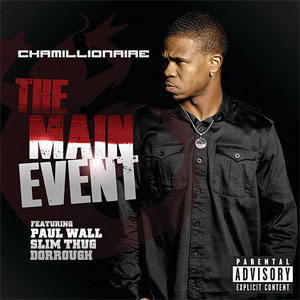 Álbum The Main Event de Chamillionaire