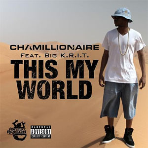 Álbum This My World de Chamillionaire