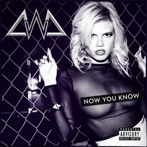 Álbum Now You Know de Chanel West Coast