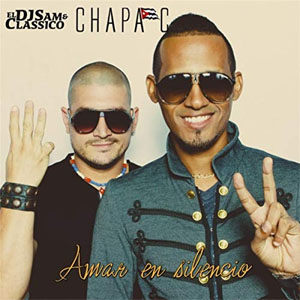 Álbum Amar en Silencio de Chapa C