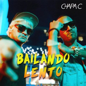 Álbum Bailando Lento de Chapa C