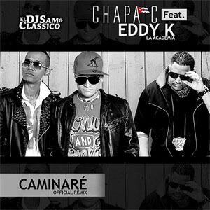 Álbum Caminaré (Remix) de Chapa C