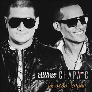 Álbum Tomando Tequila de Chapa C