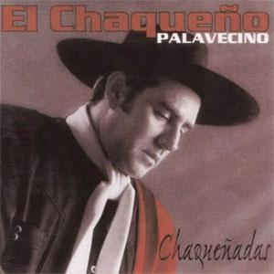 Álbum Chaqueñadas de Chaqueño Palavecino