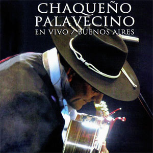 Álbum En Vivo Buenos Aires de Chaqueño Palavecino