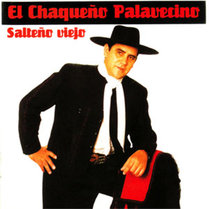 Álbum Salteño Viejo de Chaqueño Palavecino