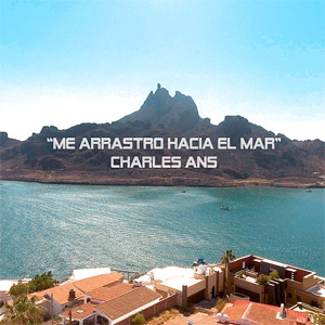 Álbum Me Arrastro Hacia el Mar de Charles Ans