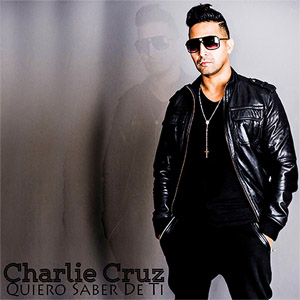 Álbum Quiero Saber De Ti de Charlie Cruz