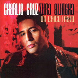 Álbum Un Chico Malo de Charlie Cruz