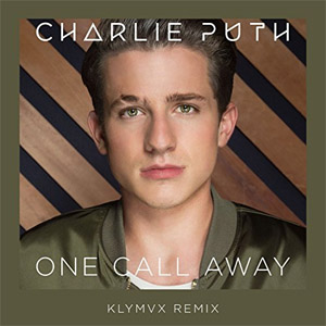 Álbum One Call Away (Klymvx Remix) de Charlie Puth