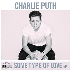 Álbum Some Type Of Love (Ep) de Charlie Puth