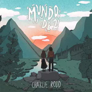Álbum Mundo De Dos de Charlie Rodd