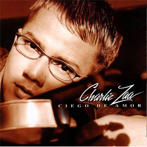 Álbum Ciego De Amor de Charlie Zaa