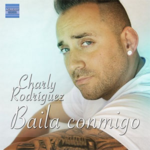 Álbum Baila Conmigo de Charly Rodríguez