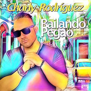 Álbum Bailando Pegao'  de Charly Rodríguez