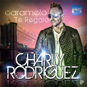 Álbum Caramelo - EP de Charly Rodríguez
