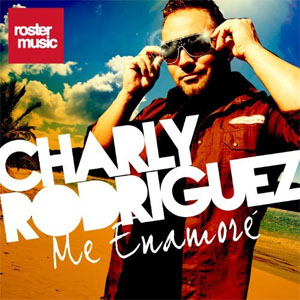 Álbum Me Enamoré de Charly Rodríguez
