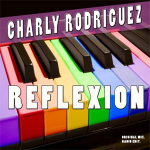 Álbum Reflexión de Charly Rodríguez