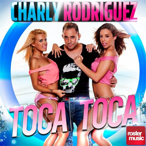 Álbum Toca Toca de Charly Rodríguez