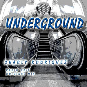 Álbum Underground de Charly Rodríguez
