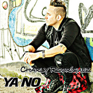 Álbum Ya no de Charly Rodríguez