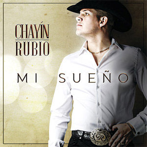 Álbum Mi Sueño de Chayín Rubio