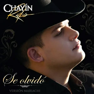 Álbum Se Olvidó de Chayín Rubio