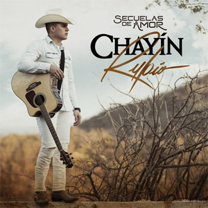 Álbum Secuelas De Amor de Chayín Rubio