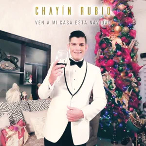 Álbum Ven A Mi Casa Esta Navidad de Chayín Rubio