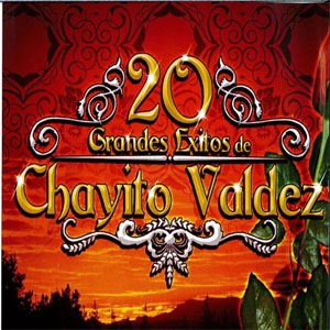 Álbum 20 Grandes Éxitos de Chayito Valdez