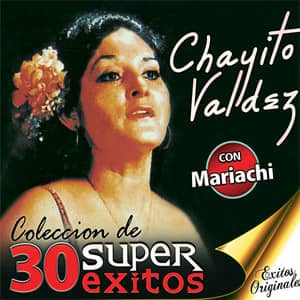 Álbum Colección de 30 Super Éxitos de Chayito Valdez