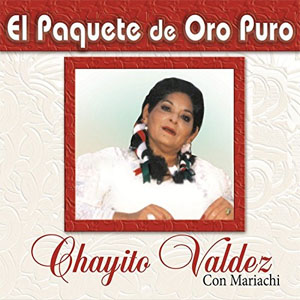 Álbum El Paquete de Oro Puro de Chayito Valdez