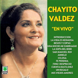 Álbum En Vivo - Chayito Valdez de Chayito Valdez