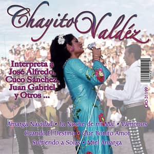 Álbum Interpreta a José Alfredo Giménez, Cuco Sánchez, Juan Gabriel, y Otros de Chayito Valdez