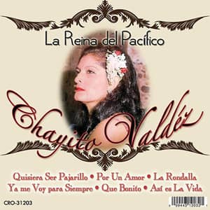 Álbum La Reina del Pacífico de Chayito Valdez