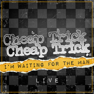 Álbum I'm Waiting For The Man de Cheap Trick