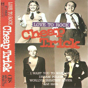 Álbum Love To Rock de Cheap Trick