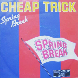 Álbum Spring Break de Cheap Trick