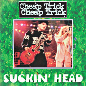 Álbum Suckin' Head de Cheap Trick