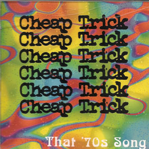 Álbum That '70s Song de Cheap Trick
