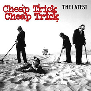 Álbum The Latest de Cheap Trick