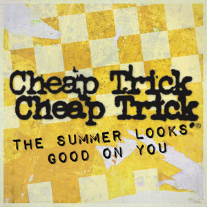 Álbum The Summer Looks Good On You de Cheap Trick