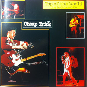 Álbum Top Of The World - Live In Chicago 1979 de Cheap Trick