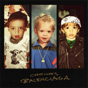 Álbum Balenciaga  de Cheat Codes